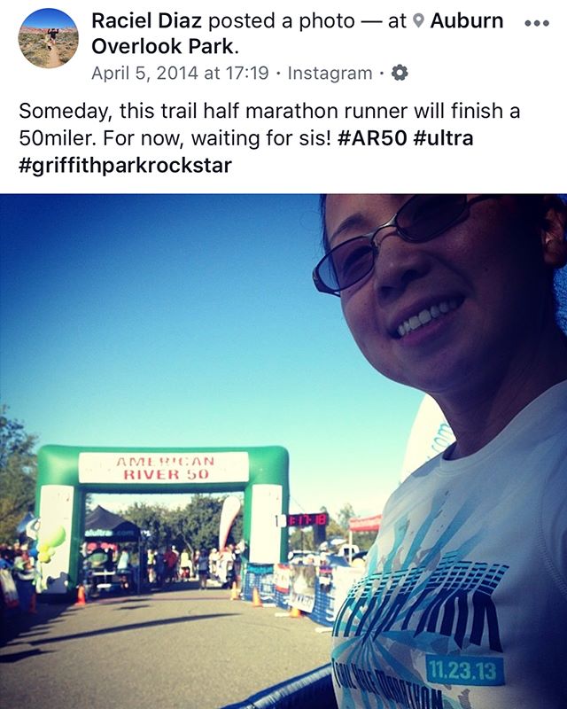 4 years ago, I was inspired by my sis @runtricpa and all the runners finishing #AR50 and dreamt of running it. In 2017, that dream came true (with my sis waiting for me at the finish line; she ran faster lol). Best of luck to all the runners at Folsom this weekend! #tbt [instagram]